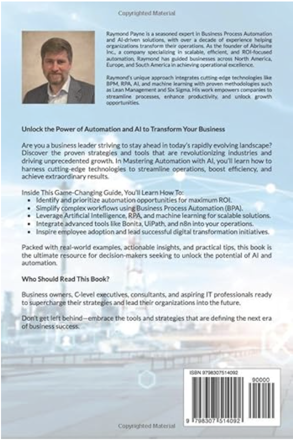Mastering Automation with AI back cover by Raymond J Payne
